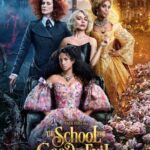 دانلود فیلم The School for Good and Evil 2022