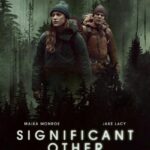 دانلود فیلم Significant Other 2022