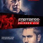 دانلود فیلم Fortress: Sniper's Eye 2022