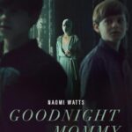 دانلود فیلم Goodnight Mommy 2022