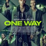 دانلود فیلم One Way 2022