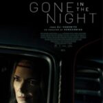 دانلود فیلم Gone in the Night 2022