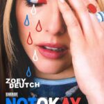 دانلود فیلم Not Okay 2022