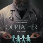 دانلود فیلم Our Father 2022