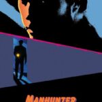 دانلود فیلم Manhunter 1986