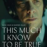 دانلود فیلم This Much I Know to Be True 2022