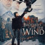 دانلود فیلم Brothers of the Wind 2016