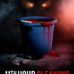 دانلود فیلم 11th Hour Cleaning 2022