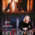 دانلود فیلم Kate & Leopold 2001