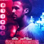 دانلود فیلم Only God Forgives 2013