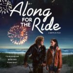 دانلود فیلم Along for the Ride 2022