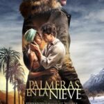 دانلود فیلم Palm Trees in the Snow 2015