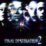 دانلود فیلم Final Destination 2 2003