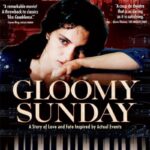 دانلود فیلم Gloomy Sunday 1999