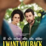 دانلود فیلم I Want You Back 2022