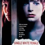 دانلود فیلم Single White Female 1992