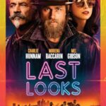 دانلود فیلم Last Looks 2022