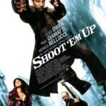 دانلود فیلم Shoot 'Em Up 2007