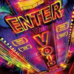 دانلود فیلم Enter the Void 2010