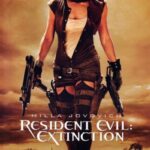 دانلود فیلم Resident Evil: Extinction 2007