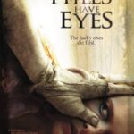 دانلود فیلم The Hills Have Eyes 2006