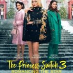 دانلود فیلم The Princess Switch 3 2021