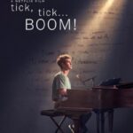 دانلود فیلم tick, tick… BOOM! 2021