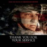 دانلود فیلم Thank You for Your Service 2017