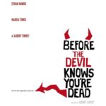 دانلود فیلم Before the Devil Knows You're Dead 2007