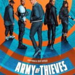 دانلود فیلم Army of Thieves 2021