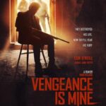 دانلود فیلم Vengeance Is Mine 2021