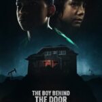 دانلود فیلم The Boy Behind the Door 2021