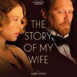 دانلود فیلم The Story of My Wife 2021