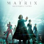 دانلود فیلم The Matrix Resurrections 2021