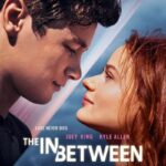 دانلود فیلم The In Between 2022