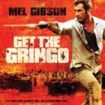 دانلود فیلم Get the Gringo 2012