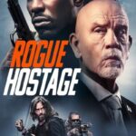 دانلود فیلم Rogue Hostage 2021