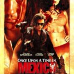 دانلود فیلم Once Upon a Time in Mexico 2003