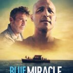 دانلود فیلم Blue Miracle 2021