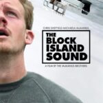 دانلود فیلم The Block Island Sound 2021