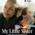 دانلود فیلم My Little Sister 2021