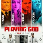 دانلود فیلم Playing God 2021