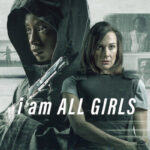 دانلود فیلم I Am All Girls 2021