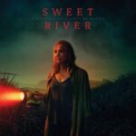 دانلود فیلم Sweet River 2020