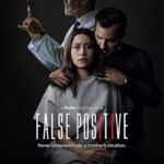 دانلود فیلم False Positive 2021