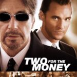 دانلود فیلم Two for the Money 2005