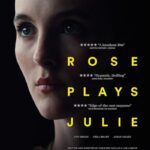 دانلود فیلم Rose Plays Julie 2021