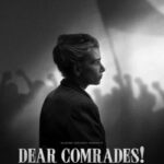 دانلود فیلم Dear Comrades! 2021