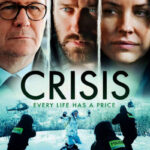 دانلود فیلم Crisis 2021