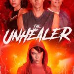 دانلود فیلم The Unhealer 2021